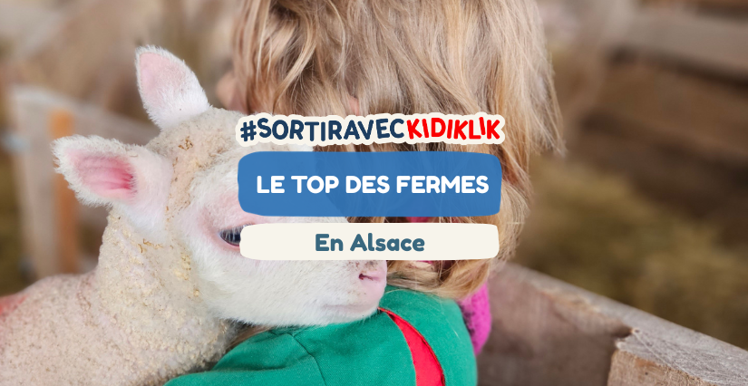 Les meilleures fermes à visiter avec les enfants en Alsace