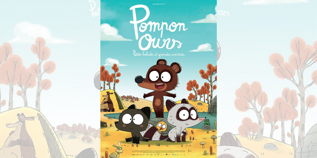 "Pompon Ours", film pour les tout-petits au cinéma d'Erstein kidiklik 67 alsace