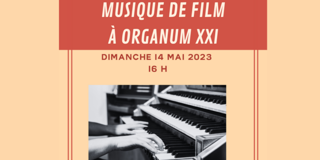 Jour de l’orgue : Musique de film sur Organum XXI, concert tout public à l'Atelier de l'Orgue