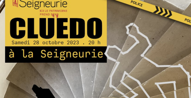Cluedo à la Seigneurie pendant les vacances de la Toussaint en Alsace Cluedo à la Seigneurie pendant les vacances de la Toussaint en Alsace