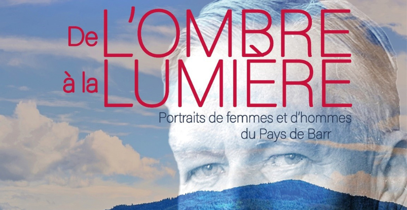 Exposition :"De l'ombre à la lumière portraits de femmes et d'hommes du Pays de Barr" à la Seigneurie