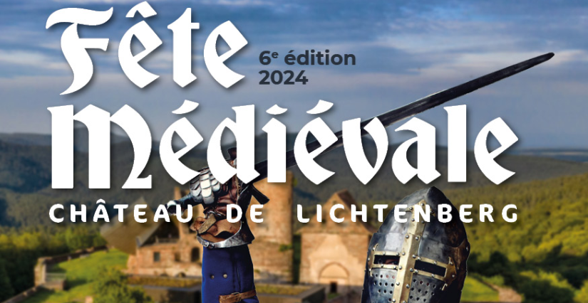 Fête médiévale au château de Lichtenberg, sortie en famille en Alsace