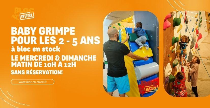 Séances d’essai Baby Grimpe : Testez l’escalade en famille avec Roc et Bloc en Stock !
