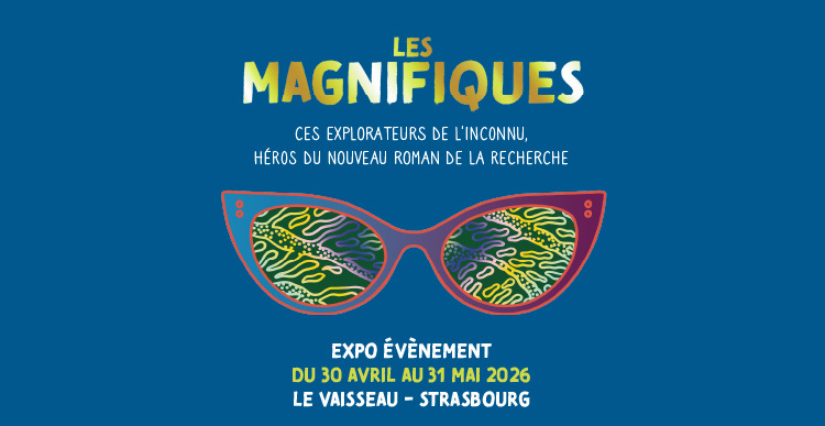 Exposition : "Les magnifiques", au Vaisseau à Strasbourg