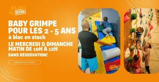Baby grimpe pour les enfants de 2 à 5 ans : Tous les mercredis et dimanches ( + brunch ) chez Bloc en Stock, Strasbourg